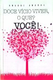 Doce Vício (eBook, PDF)