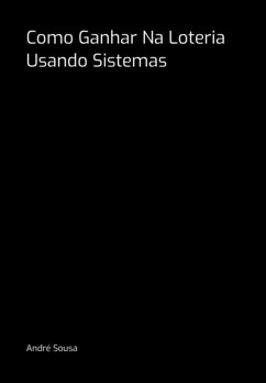 Cover Como Ganhar Na Loteria Usando Sistemas (eBook, PDF)