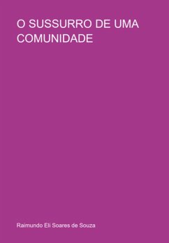 Cover O Sussurro De Uma Comunidade (eBook, ePUB)