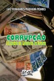 Corrupção: O Escândalo Dos Gafanhotos Em Roraima (eBook, PDF)