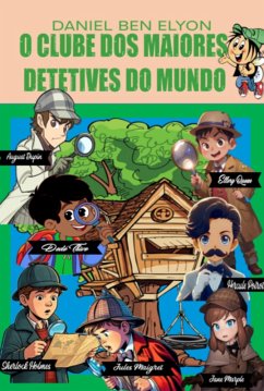 Cover O Clube Dos Maiores Detetives Do Mundo (eBook, PDF)