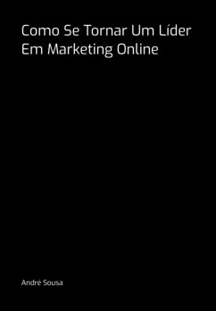 Cover Como Se Tornar Um Líder Em Marketing Online (eBook, PDF)