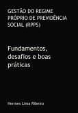 Gestão Do Regime Próprio De Previdência Social (rpps) (eBook, PDF)