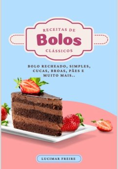 Cover Receitas De Bolos Clássicos, Cucas E Pães (eBook, ePUB)
