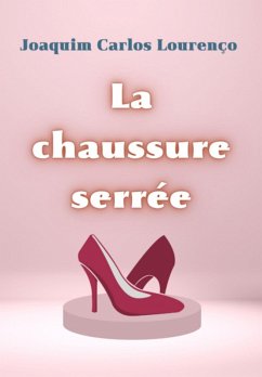 Cover La Chaussure Serrée (eBook, ePUB)