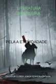 Pela A Etenidadade (eBook, PDF)