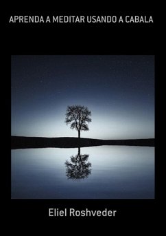 Cover Aprenda A Meditar Usando A Cabala (eBook, ePUB)