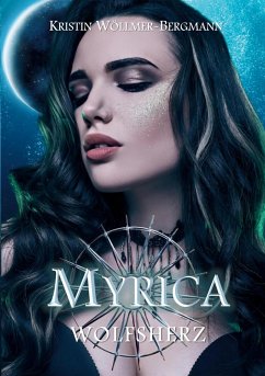 Myrica - Wolfsherz (eBook, ePUB)