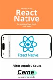 Introdução Ao React Native No Ambiente Expo Snack Parte Xxviii (eBook, PDF)