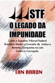 Stf: O Legado Da Impunidade (eBook, PDF)
