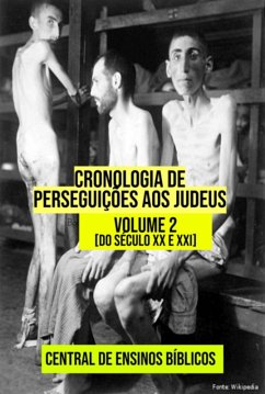 Cover Cronologia De Perseguições Aos Judeus - Volume 2 [séc Xx E Xxi] (eBook, ePUB)
