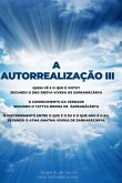 A Autorrealização Iii (eBook, ePUB)