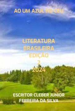 Cover Ao Um Azul No Céu (eBook, PDF)