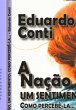 A Nação, Um Sentimento, Como... - Bild 1
