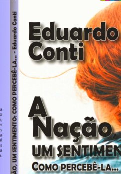 Cover A Nação, Um Sentimento, Como Percebê-la. (eBook, PDF)