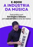 A Indústria Da Música (eBook, PDF)