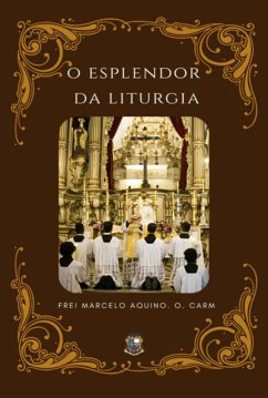 Cover O Esplendor Da Liturgia (eBook, ePUB)