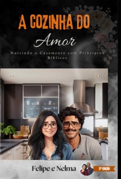 Cover A Cozinha Do Amor (eBook, ePUB)