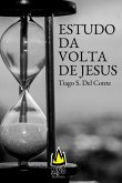 Estudo Da Volta De Jesus (eBook, ePUB)