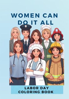 Cover Woman Can Do It All: Labor Day Coloring Book (eBook, PDF)