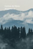 Contos Do Novo Amanhecer (eBook, ePUB) Contos Do Novo Amanhecer (eBook, ePUB)