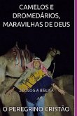 Camelos E Dromedários, Maravilhas De Deus (eBook, ePUB)