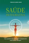 Saúde Integrativa (eBook, PDF)