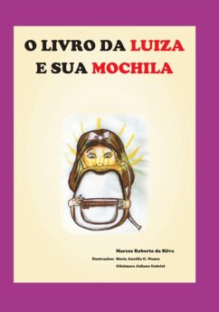 Cover O Livro Da Luiza E Sua Mochila (eBook, PDF)