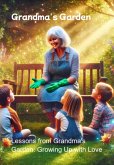 Grandma's Garden (eBook, ePUB)