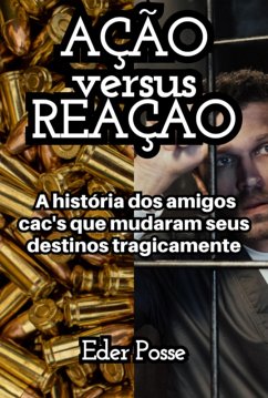 Ação Versus Reação (eBook, ePUB) - Posse, Eder