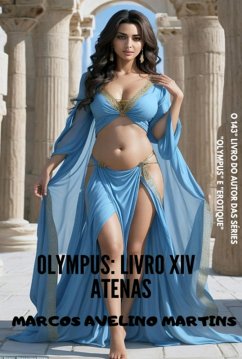 Olympus: Livro Xiv - Atenas (eBook, ePUB) - Martins, Marcos Avelino