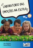 Labee Laboratório Das Emoções Na Escola (eBook, PDF) Labee Laboratório Das Emoções Na Escola (eBook, PDF)
