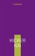 Kicker Kai (eBook, ePUB) - Bild 1
