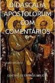 Didascalia Apostolorum Com Comentários (eBook, ePUB)