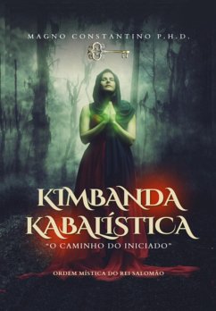 Cover O Iniciado Na Kimbanda Kabalística (eBook, PDF)