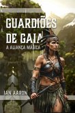 Guardiões De Gaia (eBook, PDF) Guardiões De Gaia (eBook, PDF)