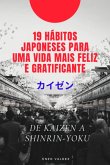 19 Hábitos Japoneses (eBook, ePUB) 19 Hábitos Japoneses (eBook, ePUB)