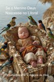 Se O Menino Deus Nascesse No Litoral (eBook, PDF)