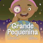 Grande Pequenina (eBook, ePUB)