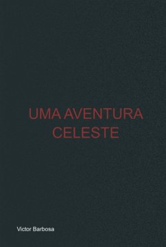 Cover Uma Aventura Celeste (eBook, ePUB)