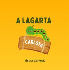 Cover A Lagarta Carlota (eBook, PDF)
