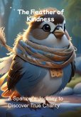 The Feather Of Kindness (eBook, ePUB)