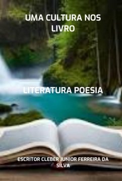 Uma Cultura Nos Livro (eBook, PDF) - Da Silva, Escritor Cleber Junior Ferreira