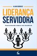 Liderança Servidora (eBook, ePUB) - Bild 1