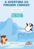A Aventura Do Pinguim Curioso (eBook, PDF)