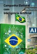 Campanha Eleitoral Com Inteligência... - Bild 1