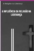 A Religião E A Liderança (eBook, ePUB)