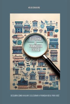 Cover Escolha A Franquia Certa (eBook, PDF)