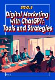 Digital Marketing With Chatgpt Tools And Strategies-- . (eBook, ePUB) Digital Marketing With Chatgpt Tools And Strategies-- . (eBook, ePUB)