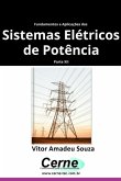 Fundamentos E Aplicações Dos Sistemas Elétricos De Potência Parte Xii (eBook, PDF)